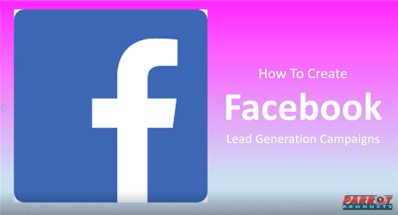 How to Create a Facebook Lead Generation Campaign - Part 1 of 2