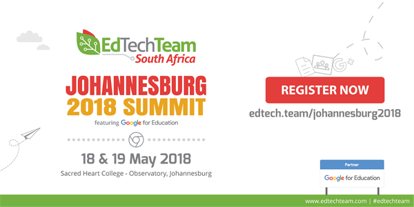 EdTech Team Summit in Johannesburg 18 - 19 May 2018